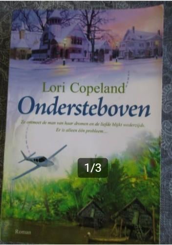 roman - Lori Copeland - Ondersteboven, Boeken, Ophalen of Verzenden, Zo goed als nieuw