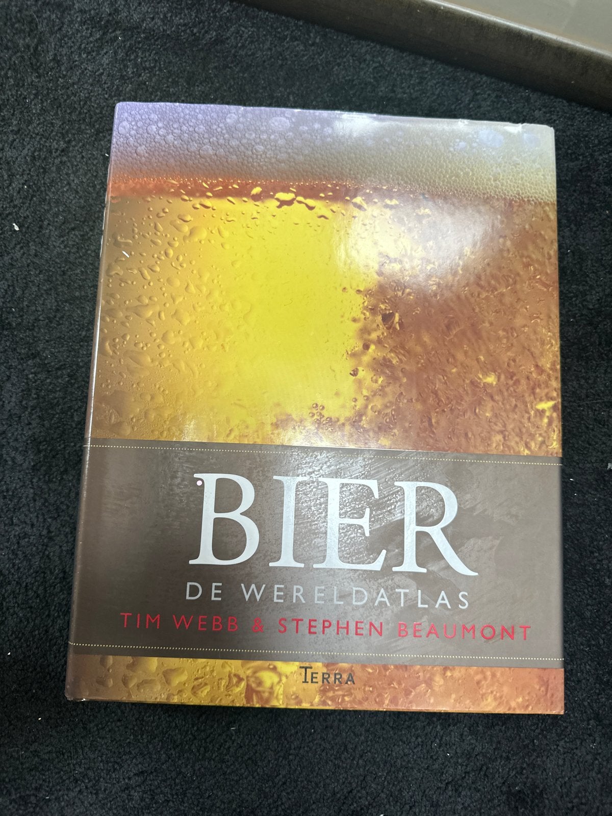 Bier: De Wereldatlas - Tim Webb & Stephen Beaumont, Ophalen of Verzenden, Zo goed als nieuw, Wereld overig