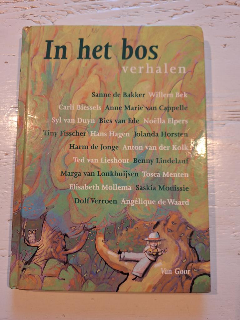 In het bos, Ophalen of Verzenden, Zo goed als nieuw, Diverse auteurs, Fictie algemeen