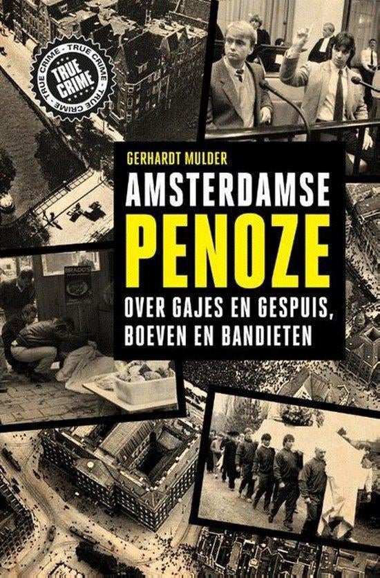 Gerhardt Mulder - Amsterdamse Penoze, Ophalen of Verzenden, Zo goed als nieuw