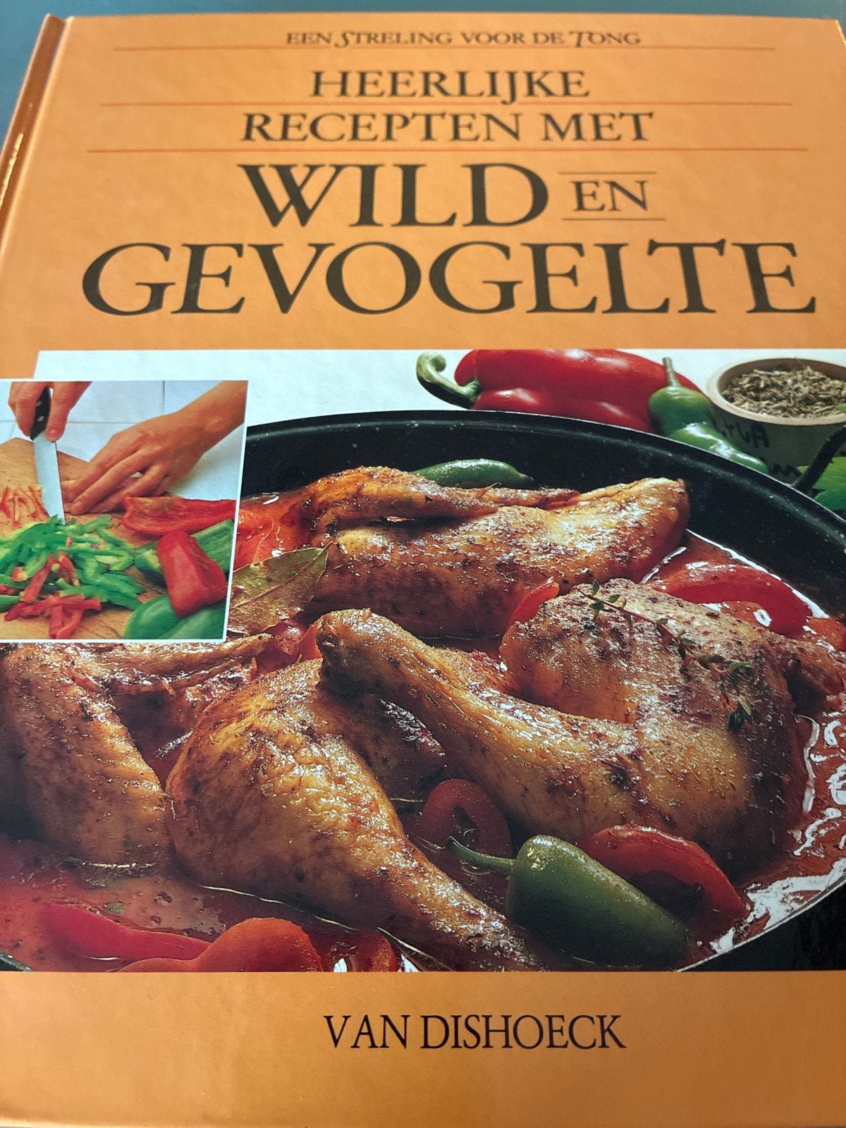 Heerlijke Recepten met Wild en Gevogelte - Kookboek, Boeken, Ophalen of Verzenden, Zo goed als nieuw, Overige gebieden, Hoofdgerechten