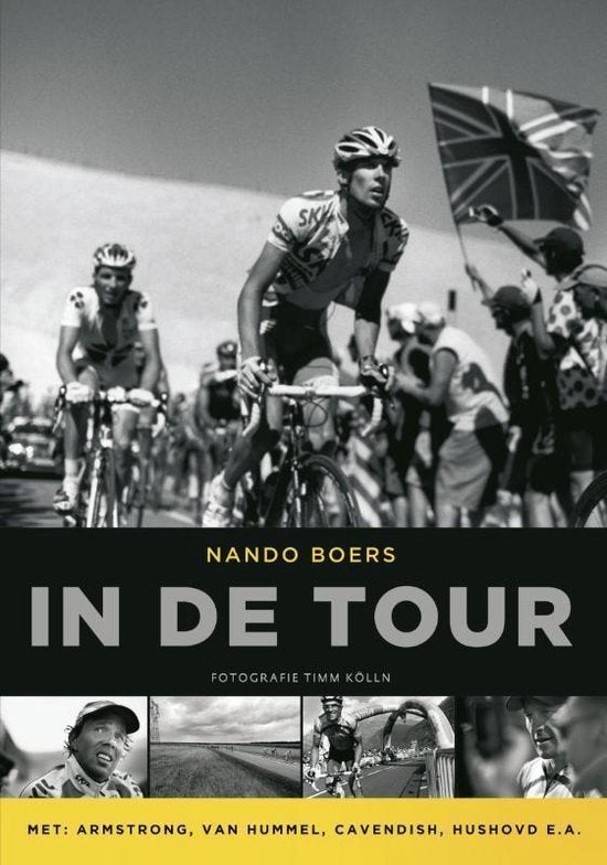 In de Tour - Nando Boers, Nando Boers, Lopen en Fietsen, Ophalen of Verzenden, Zo goed als nieuw