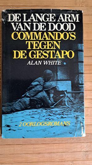 De Lange arm van de dood & Commando's tegen Gestapo, oorlog, Boeken, Oorlog en Militair, Gelezen, Landmacht, Tweede Wereldoorlog