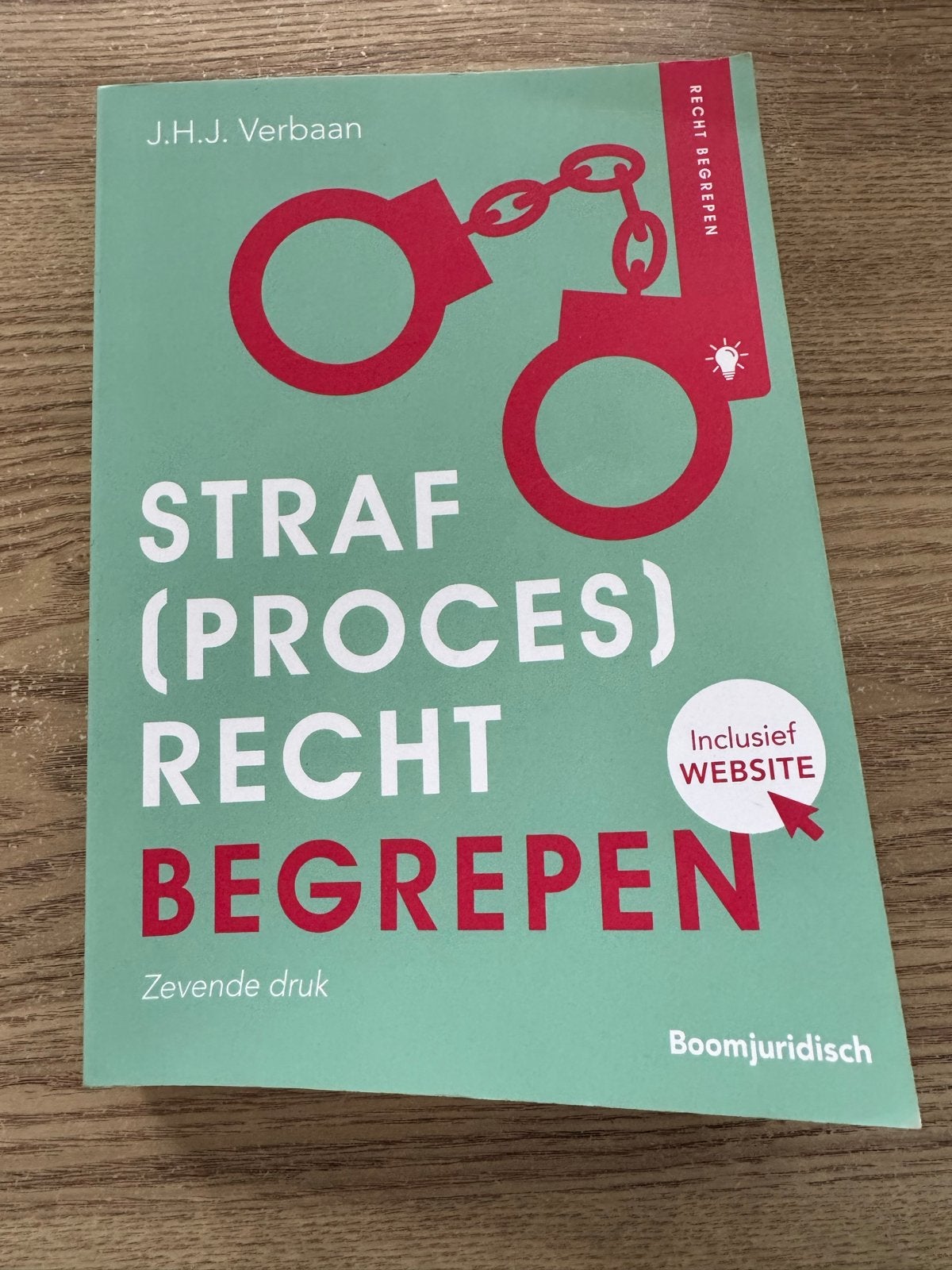 Straf(proces)recht Begrepen - J.H.J. Verbaan (Zevende druk), Boeken, Ophalen of Verzenden, Gamma, Zo goed als nieuw, HBO