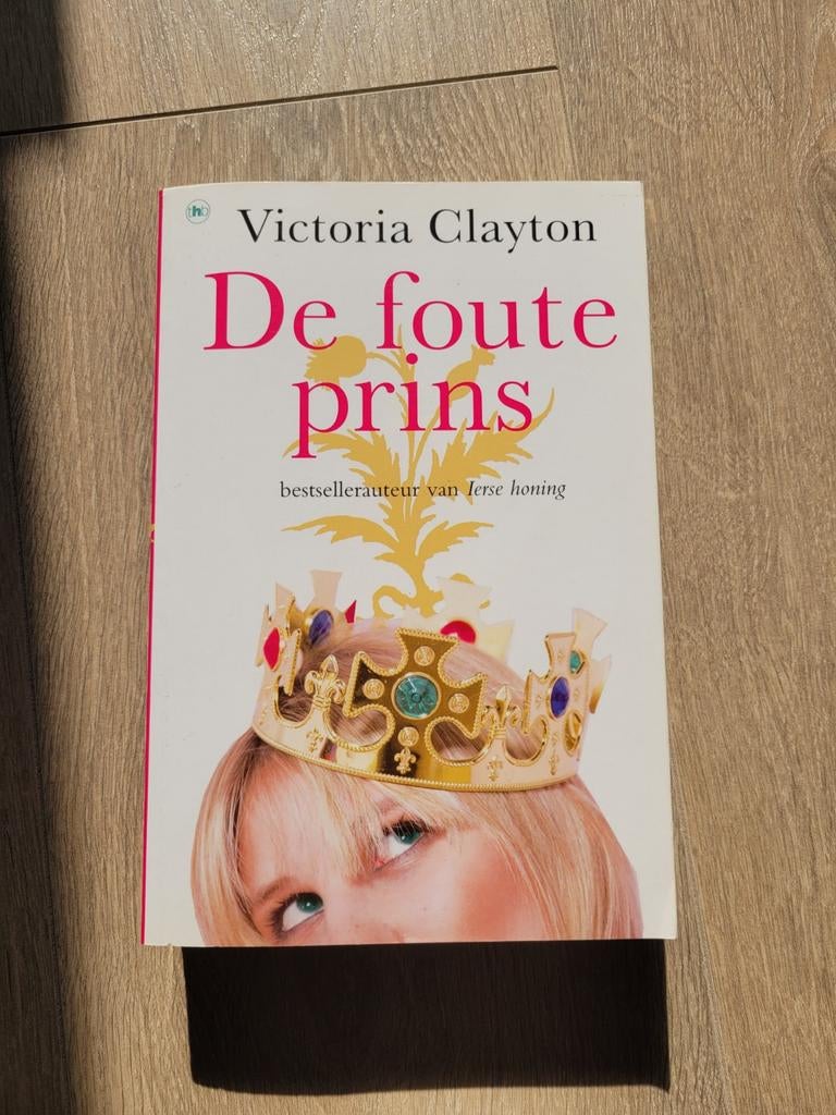 De Foute Prins - Victoria Clayton, Boeken, Ophalen of Verzenden, Zo goed als nieuw, Victoria Clayton, Nederland