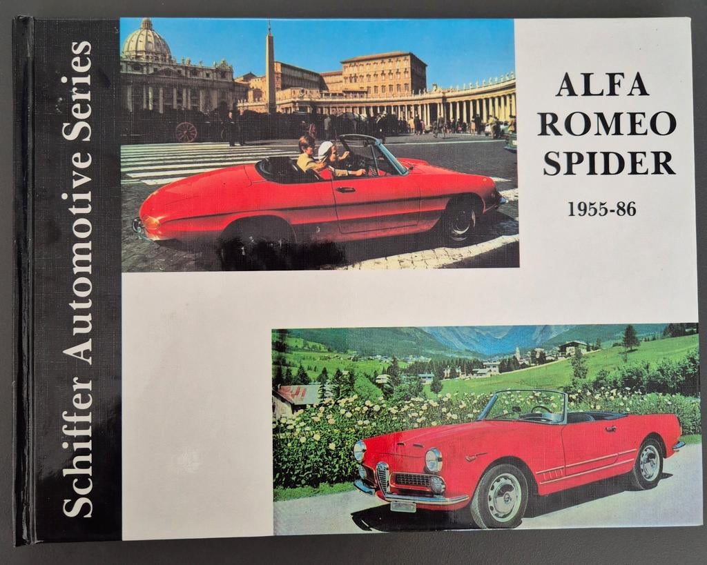 Alfa Romeo Spider 1955-86 - Schiffer Automotive Series, Boeken, Alfa Romeo, Ophalen of Verzenden, Zo goed als nieuw, Schiffer Automotive Series