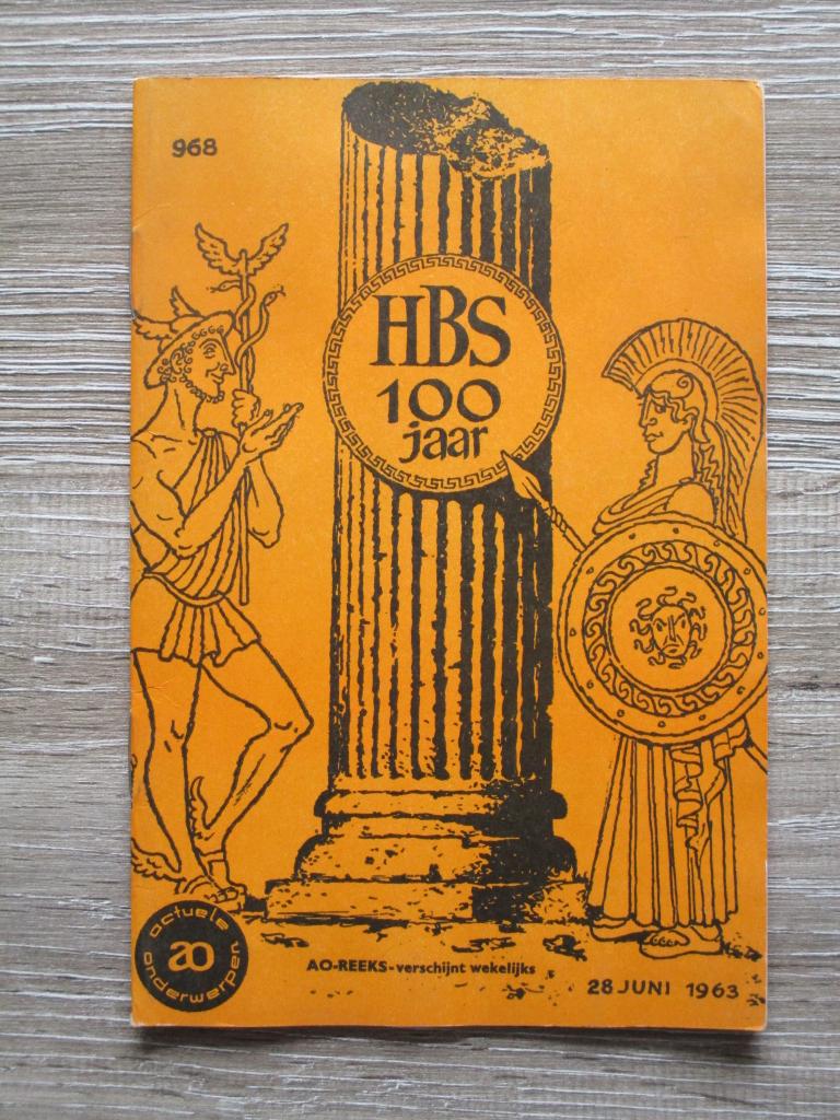 AO 968 HBS 100 jaar, Ophalen of Verzenden, Gelezen, Europa