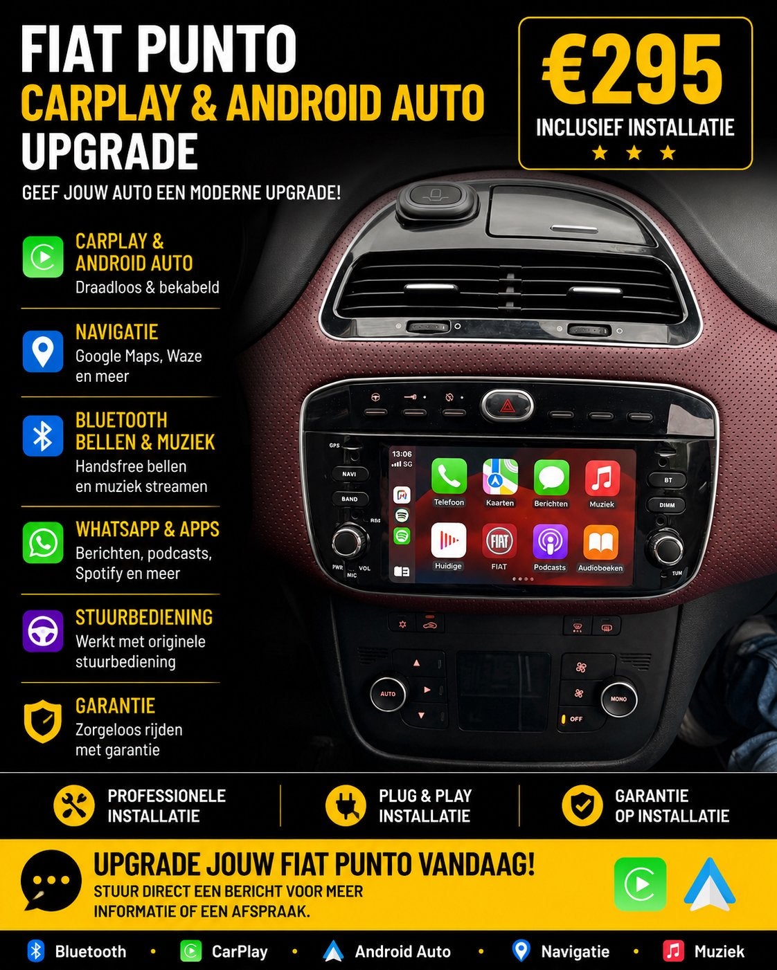 Fiat Punto CarPlay & Android Auto Upgrade incl. installatie, Auto diversen, Autoradio's, Ophalen of Verzenden, Nieuw