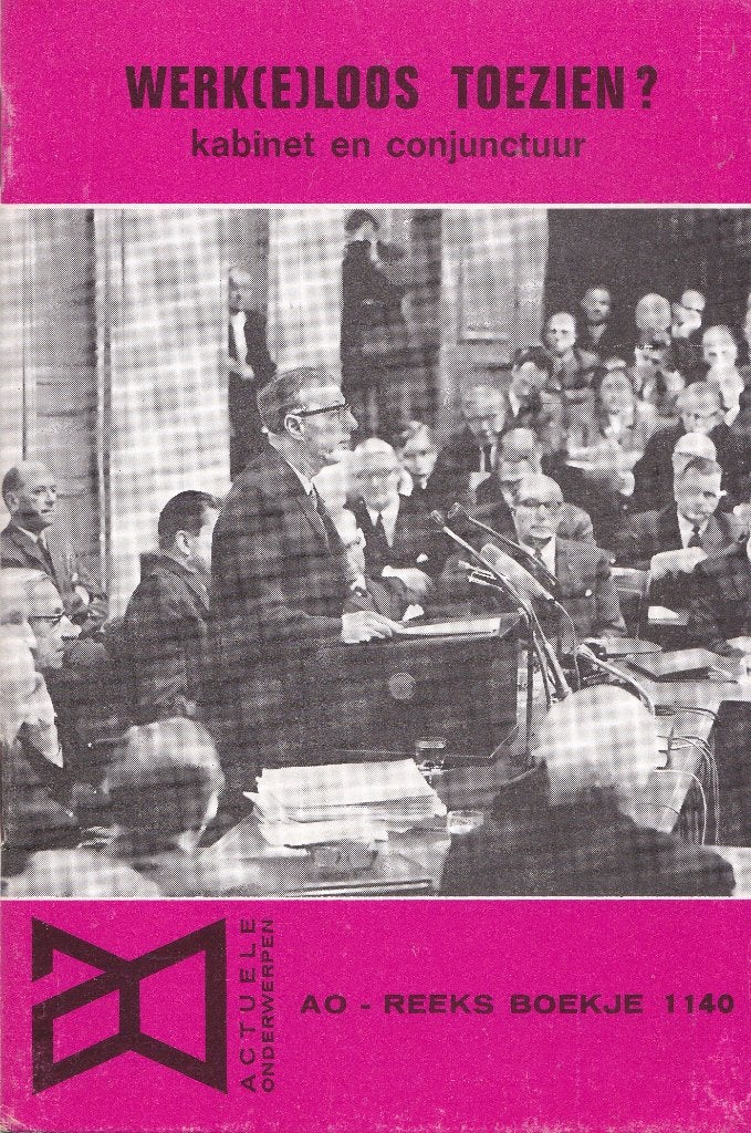 AO 1140 - drs. A. van Prooijen: Werk(e)loos toezien?, Verzenden, Zo goed als nieuw, Overige typen