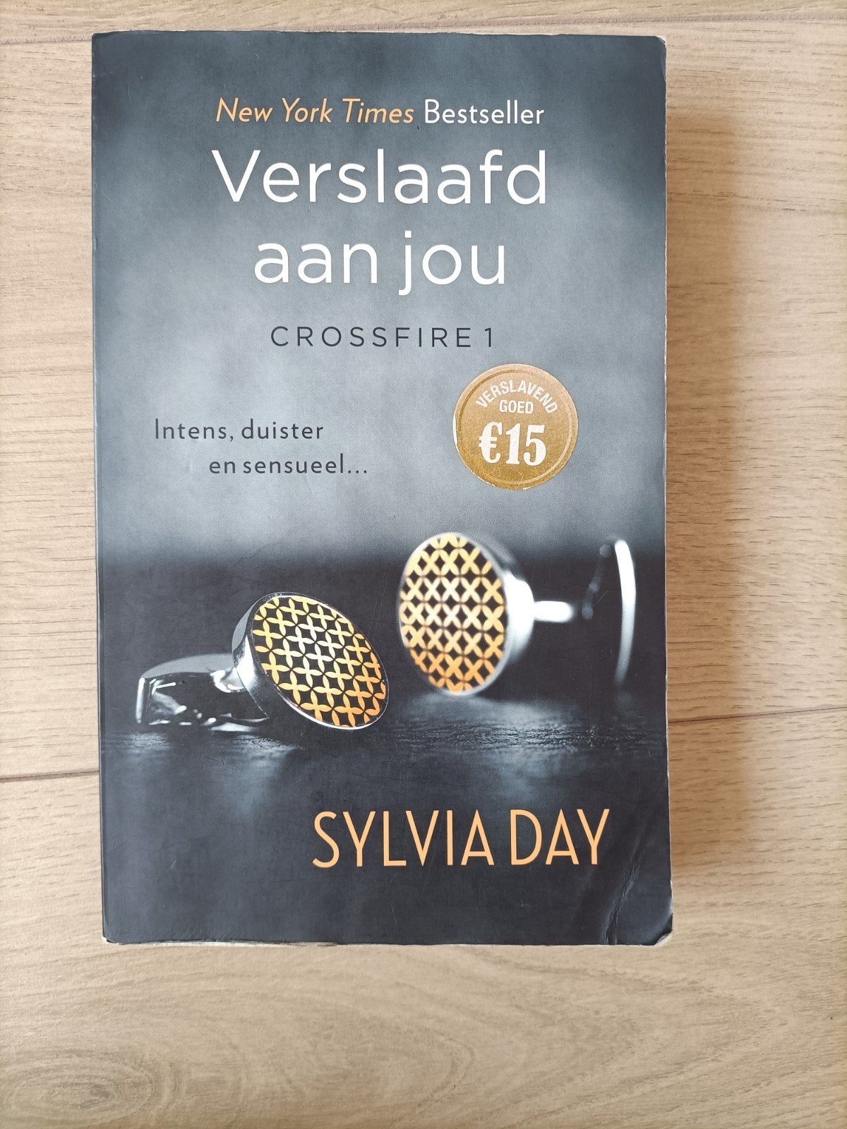 Verslaafd aan jou - Sylvia Day (Crossfire 1), Boeken, Romans, Ophalen of Verzenden, Zo goed als nieuw, Sylvia Day, Nederland