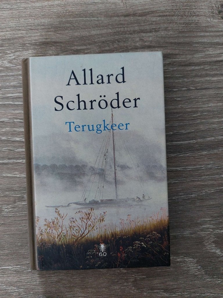 Allard Schröder -Terugkeer, Boeken, Ophalen of Verzenden, Zo goed als nieuw