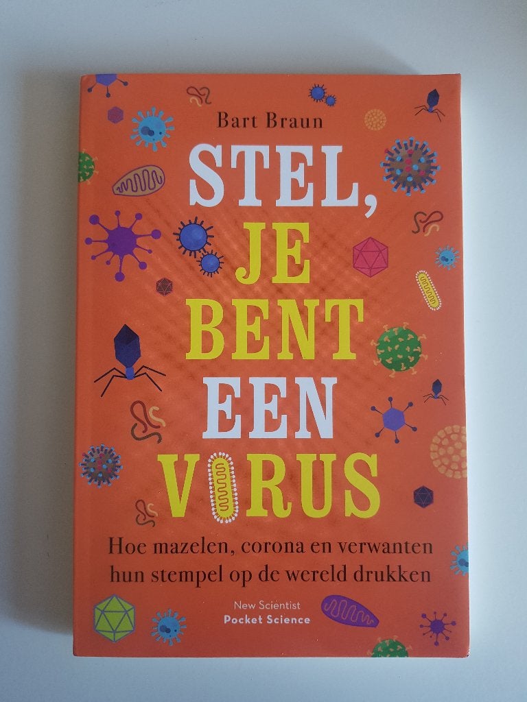 Stel je bent een virus, Bart Braun, Ophalen of Verzenden, Zo goed als nieuw, Natuurwetenschap