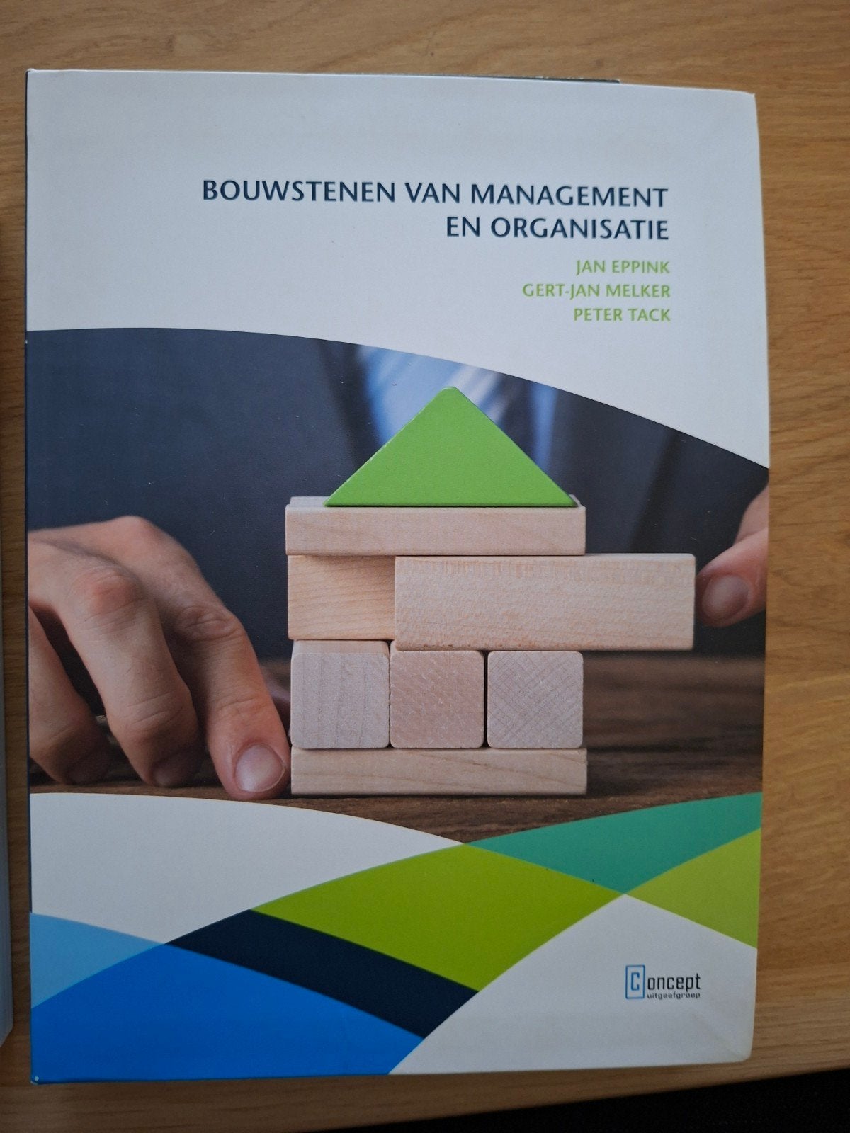 Bouwstenen van Management en Organisatie, Gelezen, Jan Eppink, Gert-Jan Melker, Peter Tack, Gamma, HBO