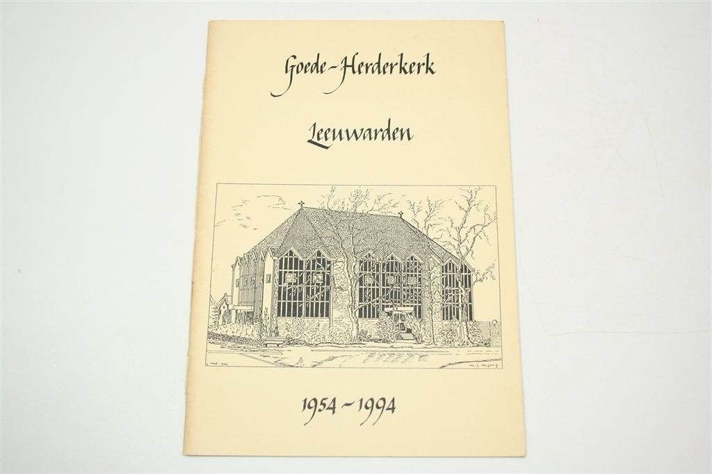 Goede Herderkerk Leeuwarden — Jubileumboek 40 Jaar Schaars, Ophalen of Verzenden, Gelezen
