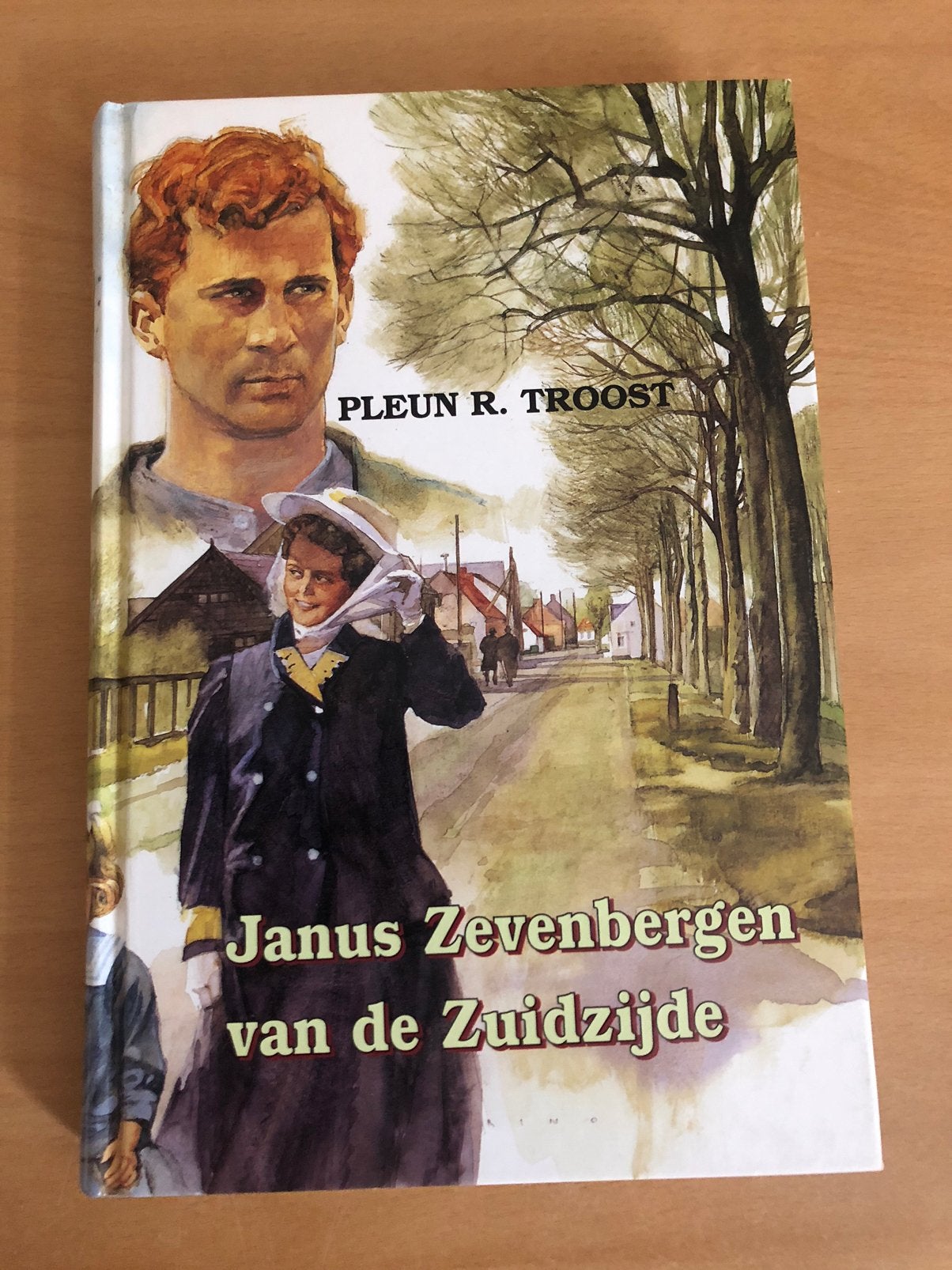 Janus Zevenbergen van de Zuidzijde - Pleun R Troost, Ophalen of Verzenden