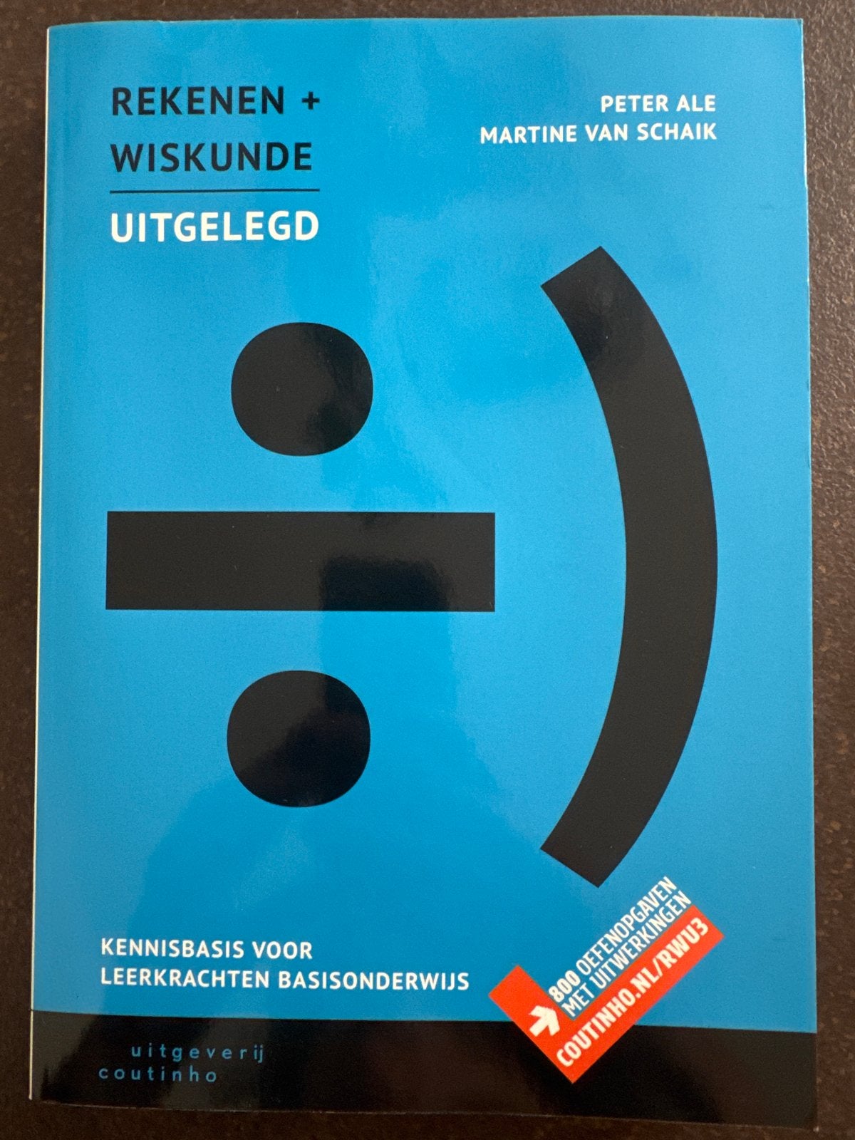 Rekenen + Wiskunde Uitgelegd - Kennisbasis PABO, Boeken, Ophalen of Verzenden, Zo goed als nieuw, Overige niveaus, Wiskunde A