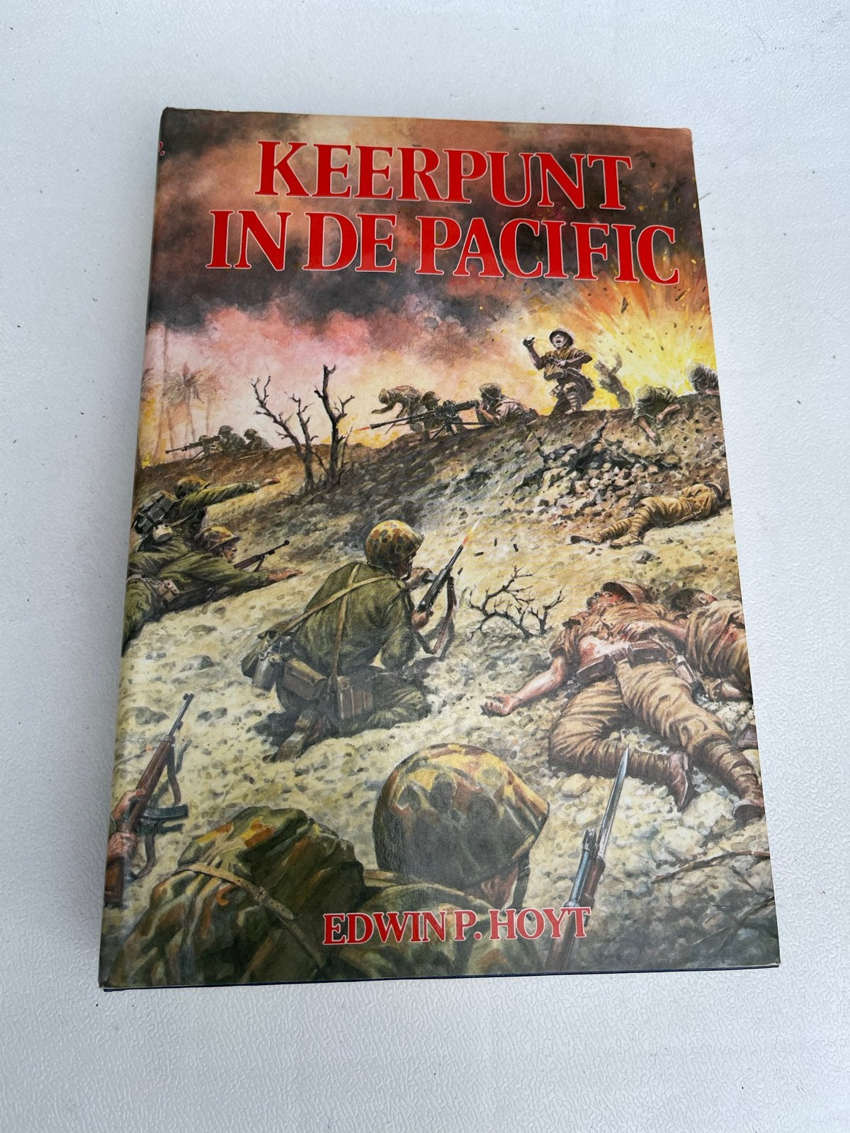 Keerpunt in de Pacific - Edwin P. Hoyt (Tweede Wereldoorlog), Ophalen of Verzenden, Tweede Wereldoorlog, Gelezen, Overige onderwerpen