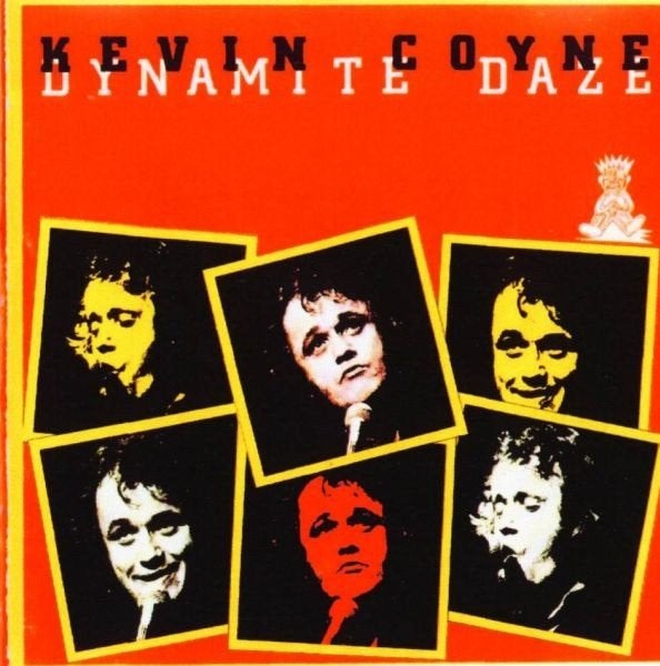LP: Kevin Coyne – Dynamite Daze, Cd's en Dvd's, Ophalen of Verzenden, Zo goed als nieuw, 12 inch, Poprock