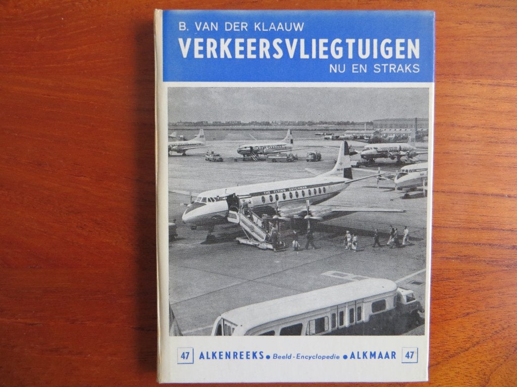 Alkenreeks nr. 47: Verkeersvliegtuigen (Nu en straks), Ophalen of Verzenden, Boek of Tijdschrift