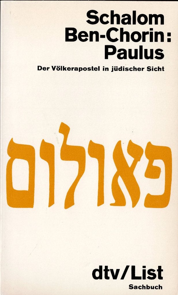 Schalom Ben-Chorin –Paulus. Völkerapostel in jüdischer Sicht, Boeken, Ophalen of Verzenden, Gelezen