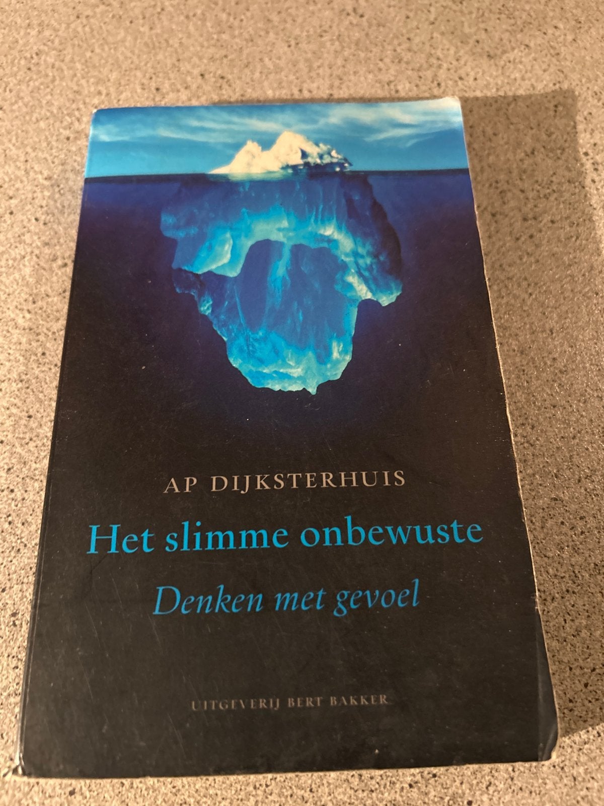 Het slimme onbewuste - Denken met gevoel (AP Dijksterhuis), Ophalen of Verzenden, Zo goed als nieuw, Cognitieve psychologie