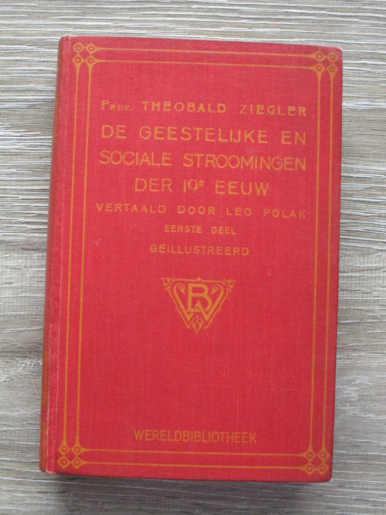 De geestelijke en sociale stroomingen der 19e eeuw eerste, Boeken, Ophalen of Verzenden, 19e eeuw, Gelezen, Europa