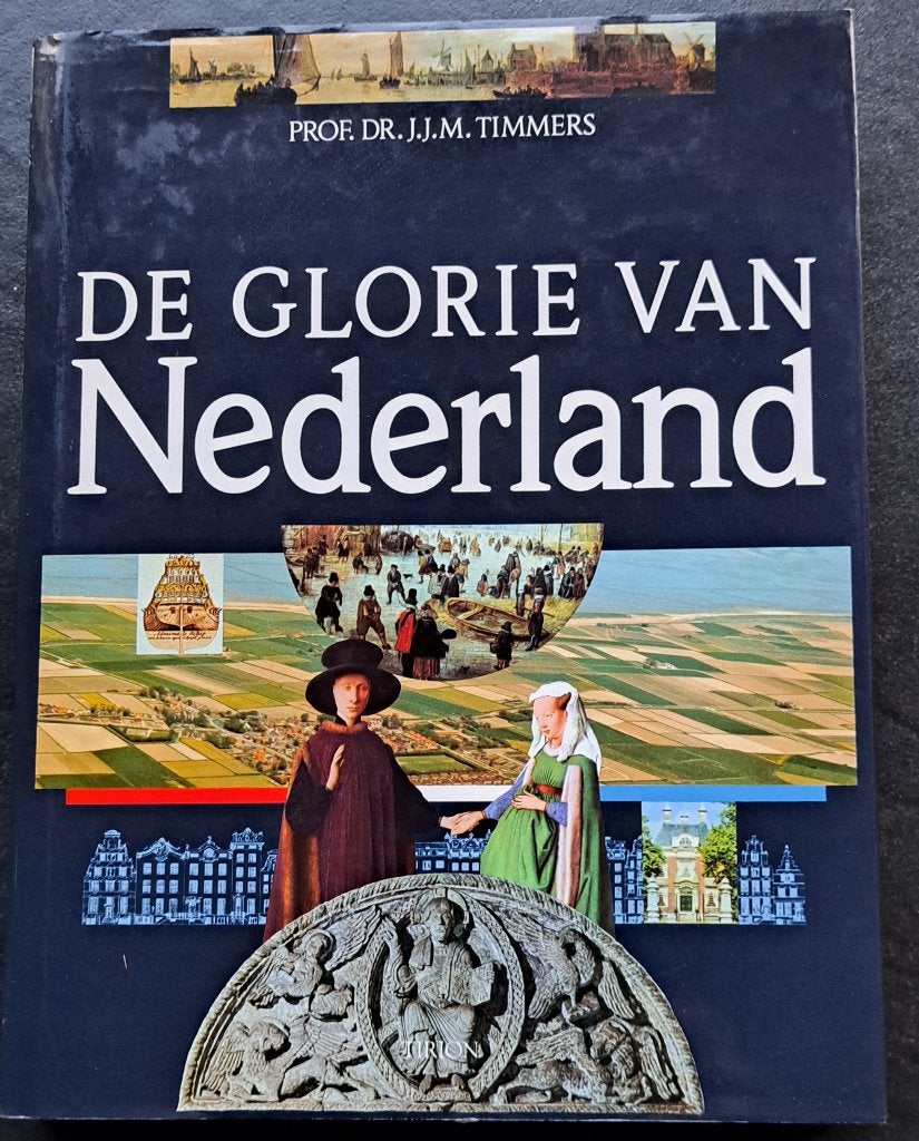 De glorie van Nederland > Prof. Dr. J.J.M. Timmers, Ophalen of Verzenden