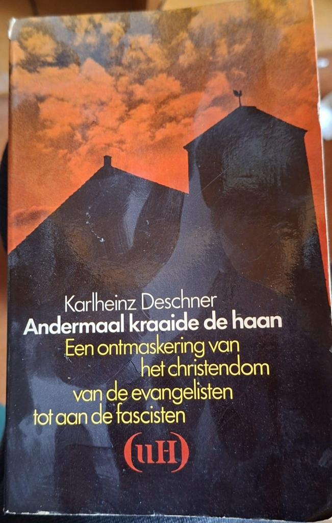 Karlheinz Deschner - Andermaal kraaide de haan, Ophalen of Verzenden, Gelezen, Karlheinz Deschner, Christendom | Katholiek