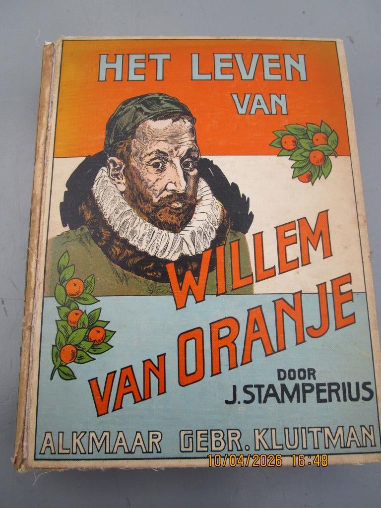 het leven van WILLEM VAN ORANJE, Boeken, Ophalen of Verzenden, Zo goed als nieuw