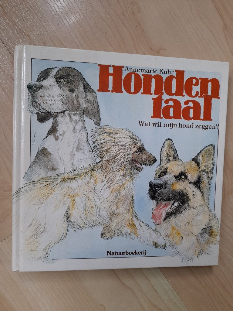 HONDENTAAL Annemarie Kuhr WAT WIL MIJN HOND ZEGGEN?, Boeken, Ophalen of Verzenden, Zo goed als nieuw