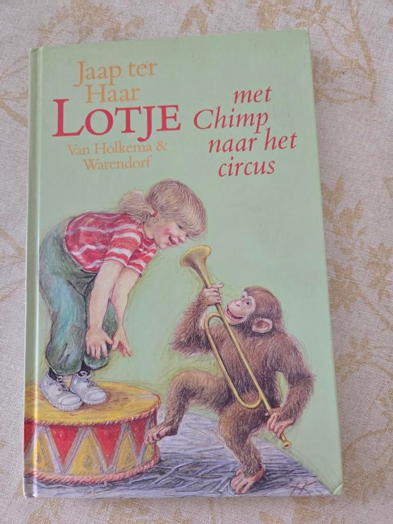 Lotje met Chimp naar het circus - Jaap ter Haar, Ophalen of Verzenden, Zo goed als nieuw, Jaap ter Haar, Fictie algemeen