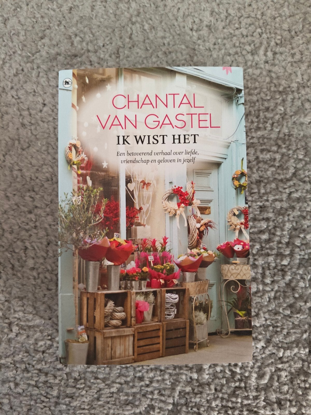Chantal van Gastel - Ik wist het, Ophalen of Verzenden, Gelezen, Chantal van Gastel