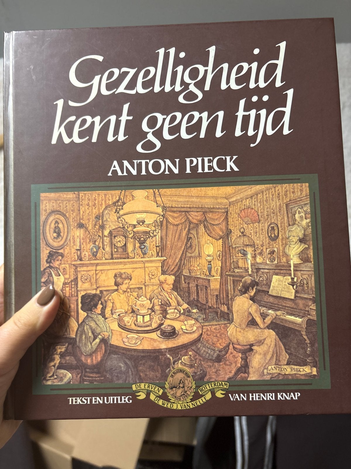 Gezelligheid kent geen tijd - Anton Pieck, Ophalen of Verzenden, Gelezen, Nederland