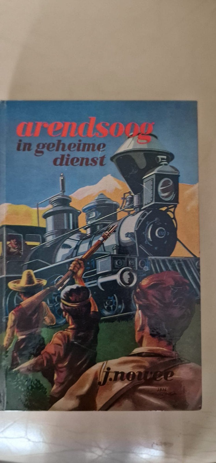 Arendsoog in geheime dienst - J. Nowee (Boek), Ophalen of Verzenden
