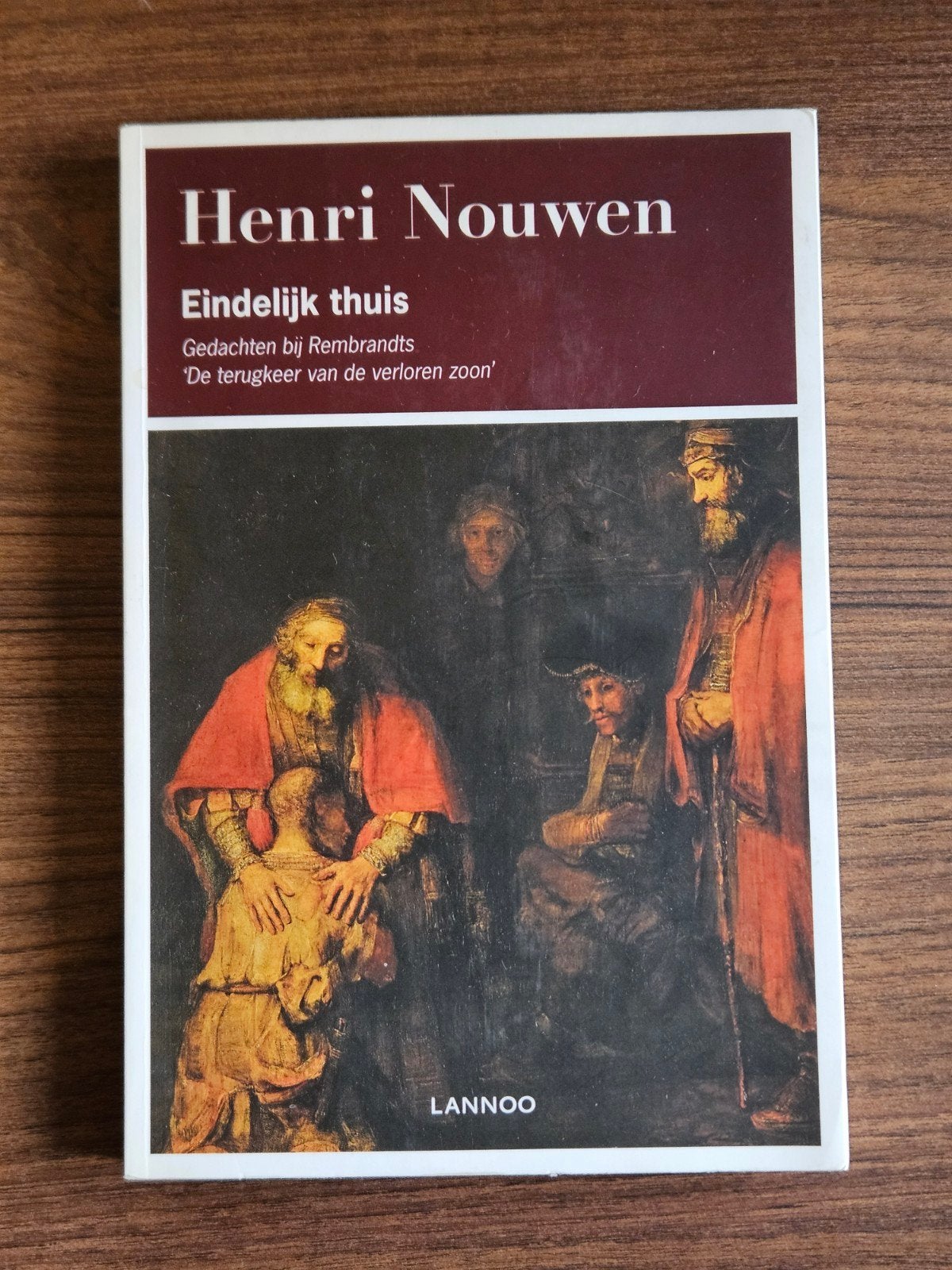 Henri Nouwen Eindelijk thuis Gedachten bij Rembrandt, Gelezen, Achtergrond en Informatie, Spiritualiteit algemeen, Verzenden