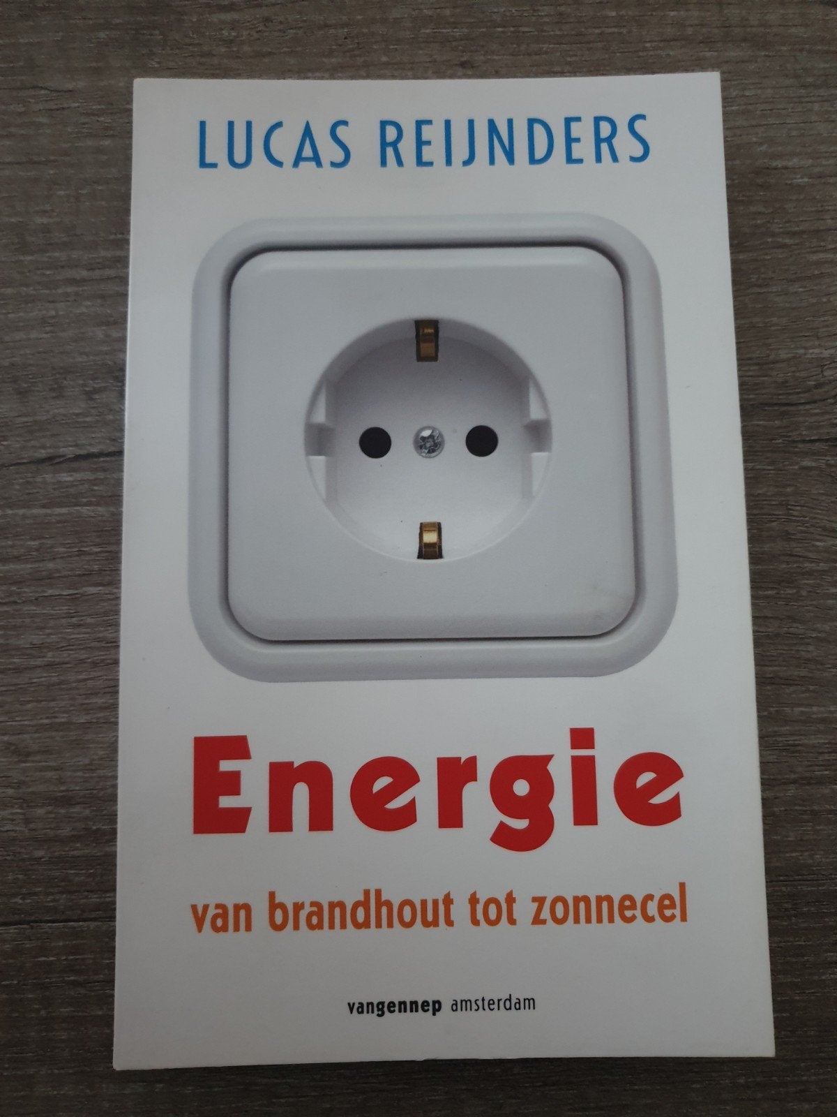 Energie: van brandhout tot zonnecel - Lucas Reijnders, Ophalen of Verzenden, Gelezen, Lucas Reijnders