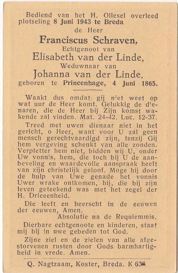 Franciscus Schraven 1865 Princenhage + 1943 Breda, 78 jaar, Verzenden