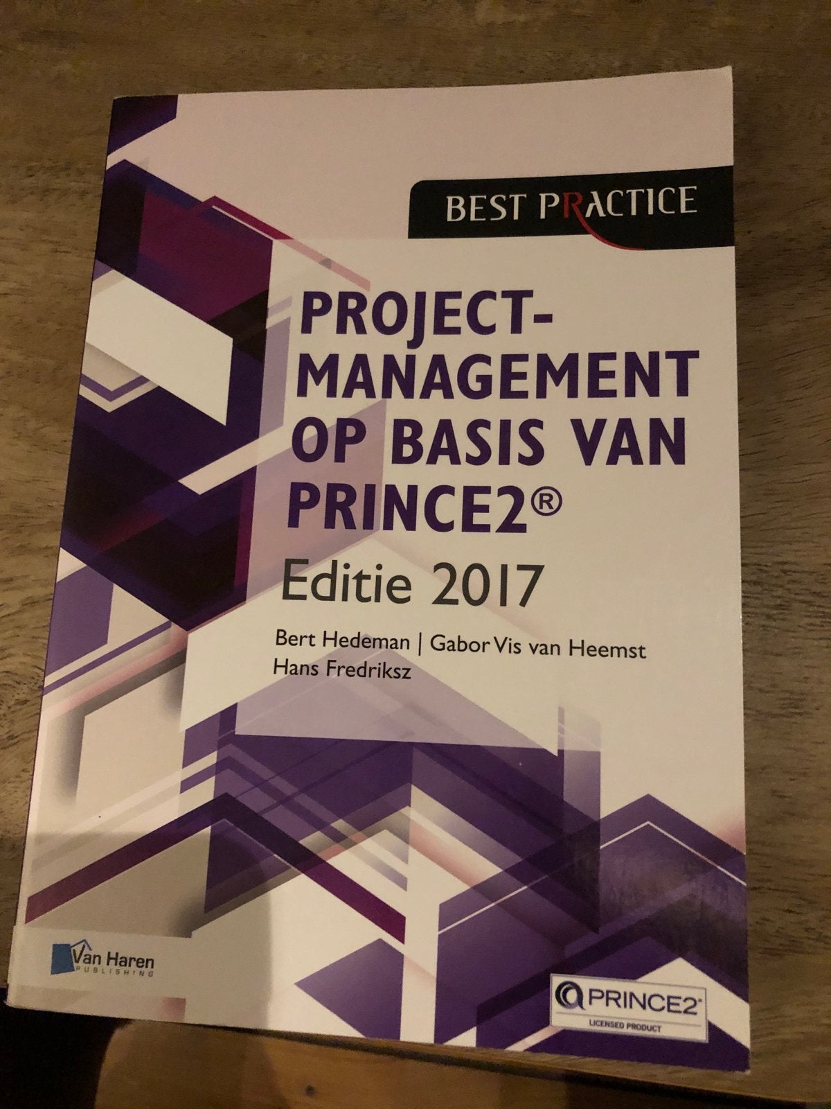 Projectmanagement op basis van PRINCE2 Editie 2017, Boeken, Ophalen of Verzenden, Gamma, Zo goed als nieuw, HBO