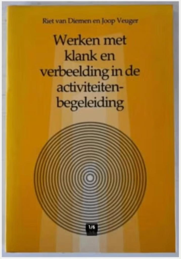 Werken met klank en verbeelding in de activiteitenbegeleidin, Boeken, Esoterie en Spiritualiteit, Overige typen, Ophalen of Verzenden