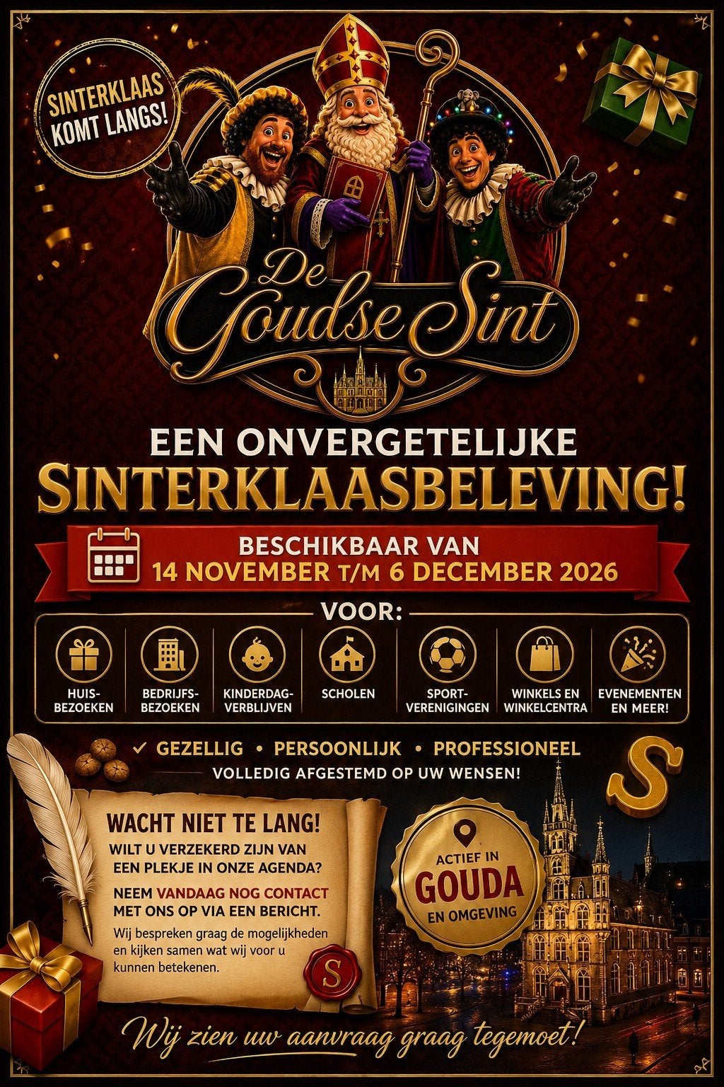 Sint en Pieten op huisbezoek - Onvergetelijke Sinterklaas!, Ophalen