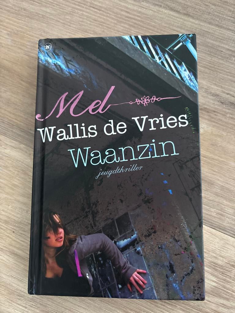 WaanZin - Mel Wallis de Vries (Jeugdthriller), Ophalen of Verzenden, Gelezen, Nederland