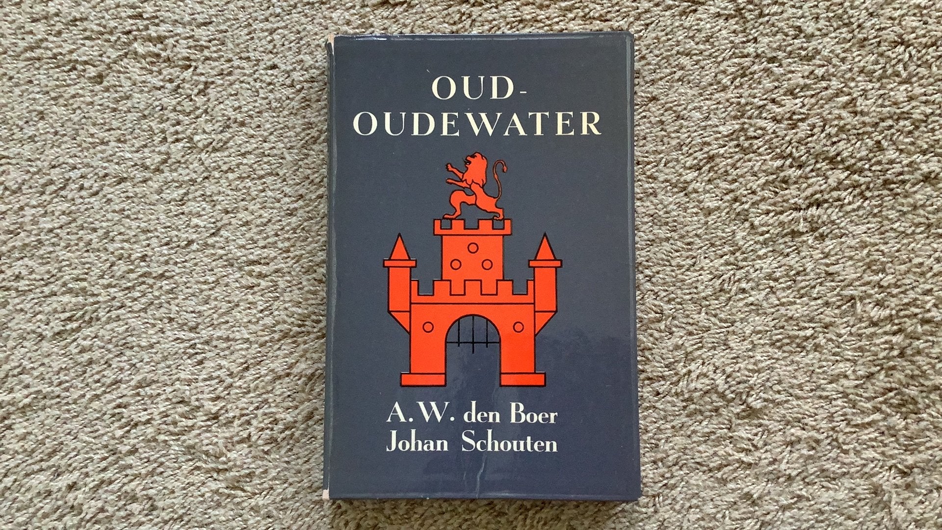 Oud-Oudewater, A.W. den Boer / Johan Schouten., Ophalen of Verzenden, Zo goed als nieuw
