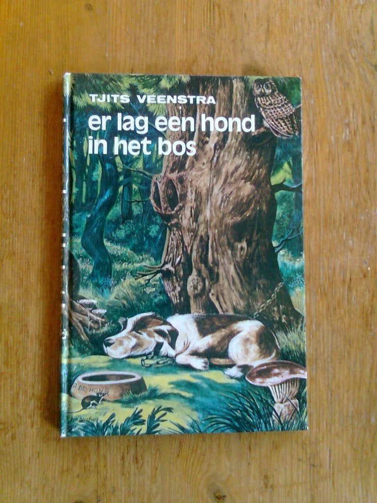 Er lag een hond in het bos,  door Tjits Veenstra, Ophalen of Verzenden, Zo goed als nieuw