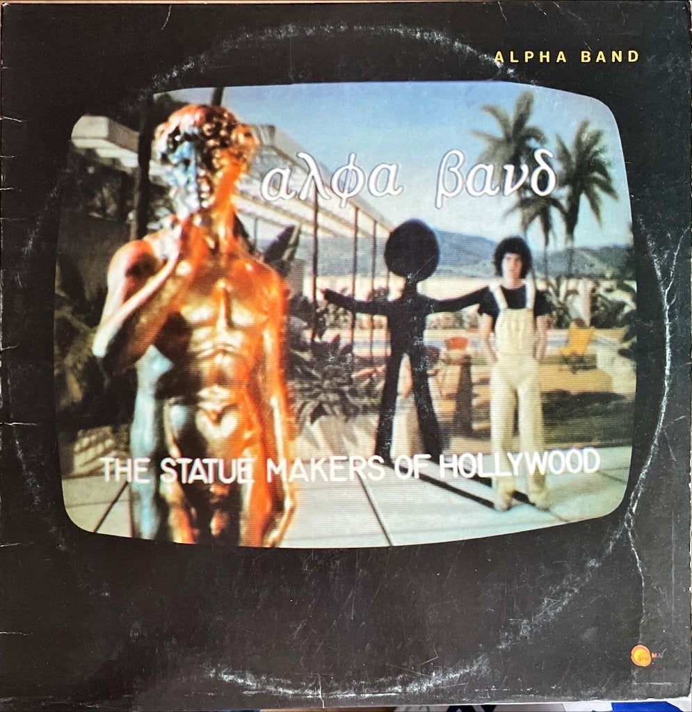 Alpha Band - The statue makers of hollywood - Arista / USA, Cd's en Dvd's, Vinyl | Rock, LP, Gebruikt, Inclusief binnenhoes, Ophalen of Verzenden