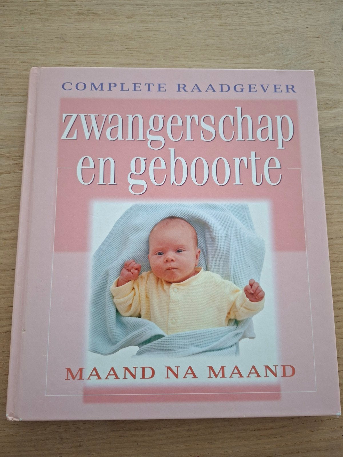 Zwangerschap en Geboorte, Ophalen of Verzenden, Gelezen, Zwangerschap en Bevalling