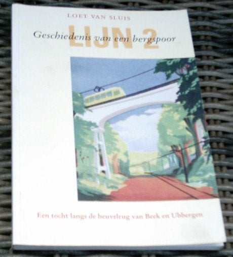Bergspoor.Lijn 2. Beek en Ubbergen. Loet van Sluis., Ophalen of Verzenden, Zo goed als nieuw