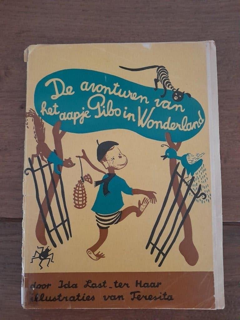 De avonturen van het aapje Pibo in Wonderland. Ida Last 1950, Ophalen of Verzenden, Ida Last-ter Haar