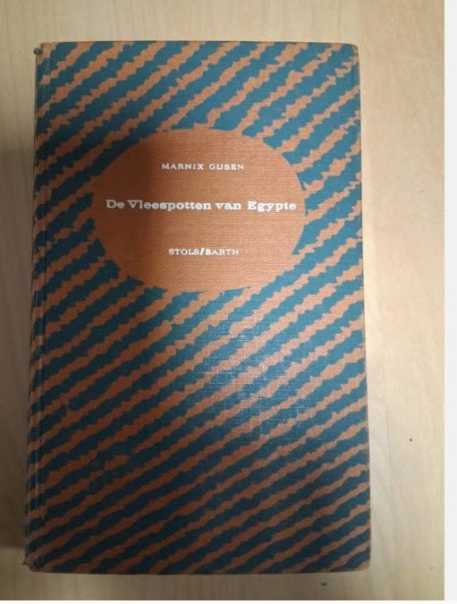 De Vleespotten van Egypte - Marnix Gijsen (1952), Boeken, Gelezen, Marnix Gijsen, Ophalen of Verzenden, Nederland