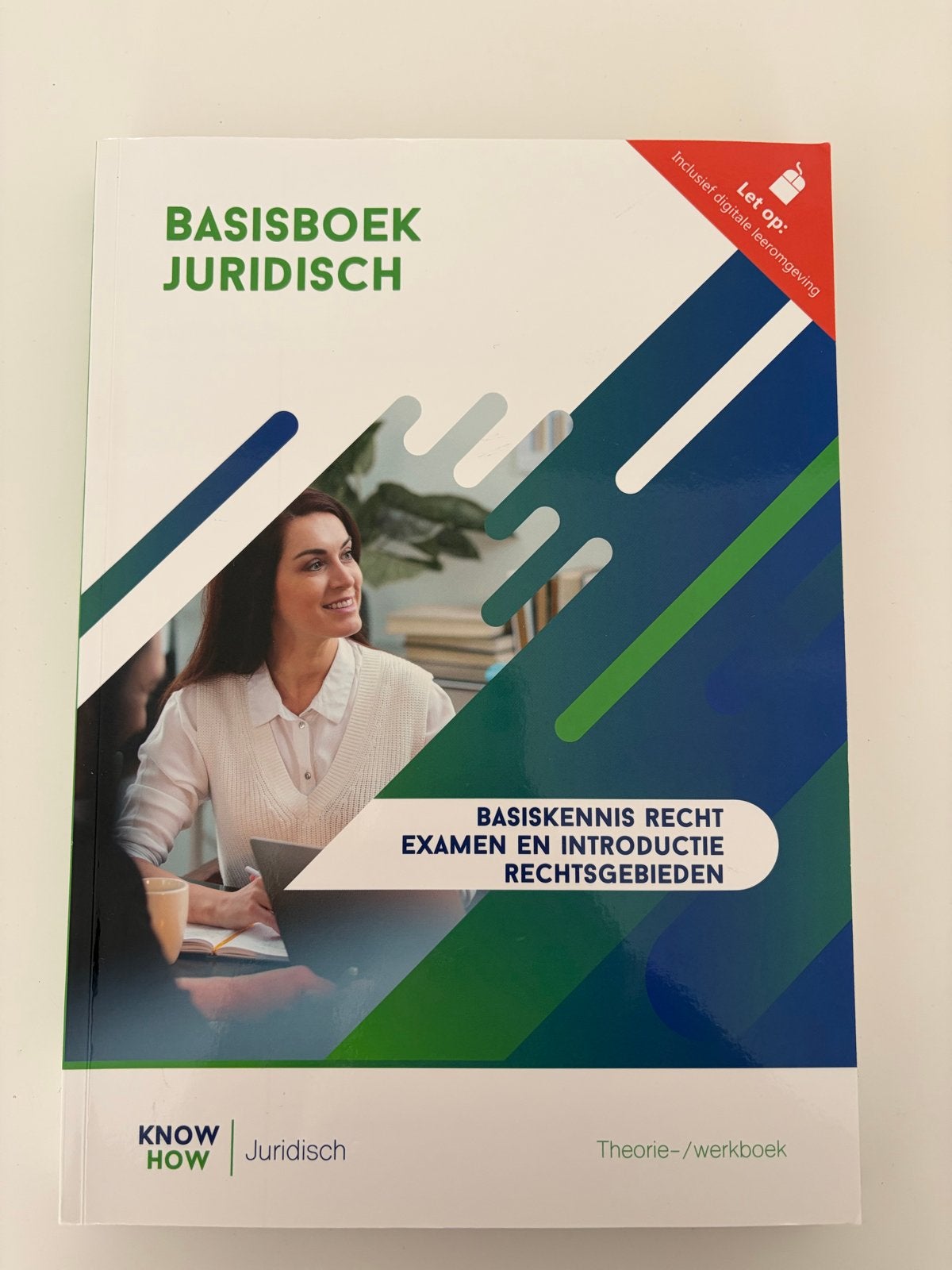 Basisboek Juridisch - Knowhow Juridisch (Niet gebruikt), Boeken, Ophalen of Verzenden, Gamma, Zo goed als nieuw, MBO