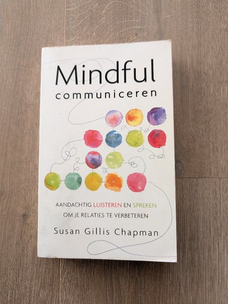 Susan Gilles Chapman - Mindful communiceren, Boeken, Gelezen, Achtergrond en Informatie, Susan Gilles Chapman, Ophalen of Verzenden